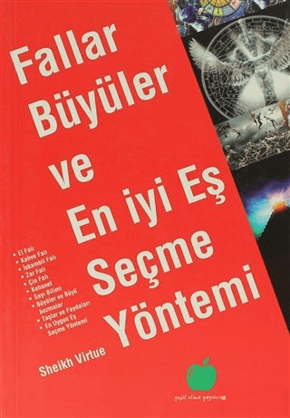 Fallar, Büyüler ve En İyi Eş Seçme Yöntemi