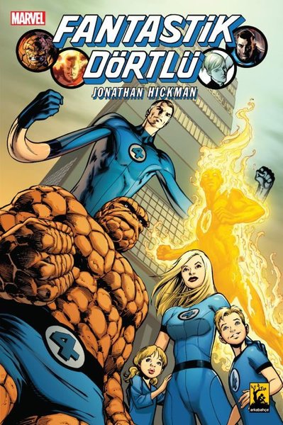 Fantastik Dörtlü Cilt 1 Jonathan Hickman
