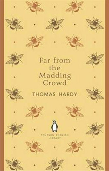 Far From the Madding Crowd (Penguin English Library) Thomas Hardy