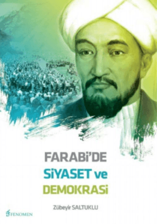 Farabi'de Siyaset ve Demokrasi