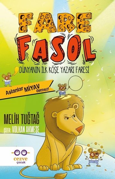 Fare Fasol-Aslanlar Miyav Demez!