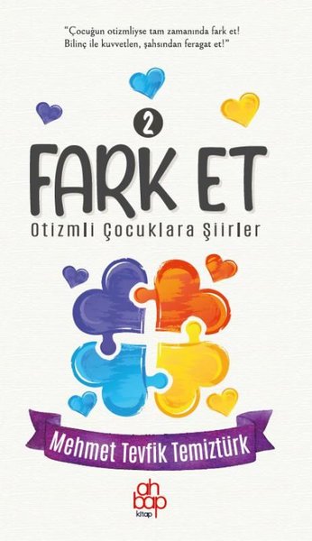 Fark Et 2 - Otizmli Çocuklara Şiirler Mehmet Tevfik Temiztürk