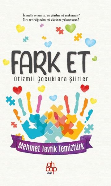Fark Et - Otizmli Çocuklara Şiirler Mehmet Tevfik Temiztürk
