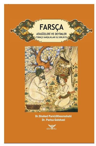 Farsça Atasözleri ve Deyimler