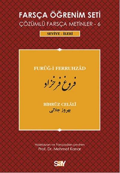 Farsça Öğrenim Seti 6 ( Seviye İleri ) Furug-i Ferruhzad