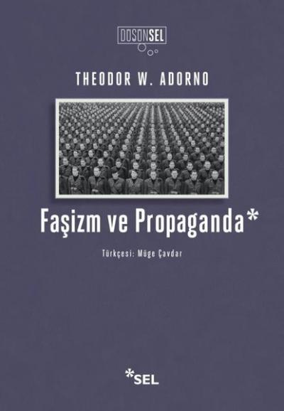 Faşizm ve Propaganda Theodor W. Adorno