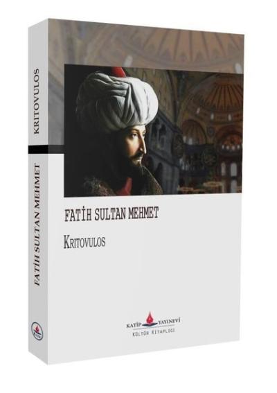 Fatih Sultan Mehmet Kritovulos