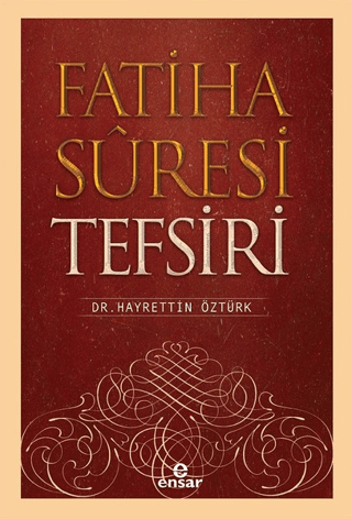 Fatiha Suresi Tefsiri