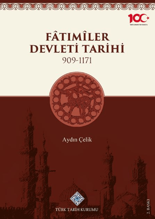 Fatımiler Devleti Tarihi (909 - 1171) (Ciltli)