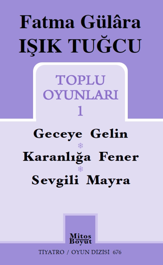 Fatma Gülara Işık Tuğcu Toplu Oyunları 1