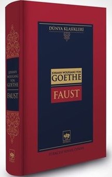 Faust - Dünya Klasikleri (Ciltli) Johann Wolfgang von Goethe