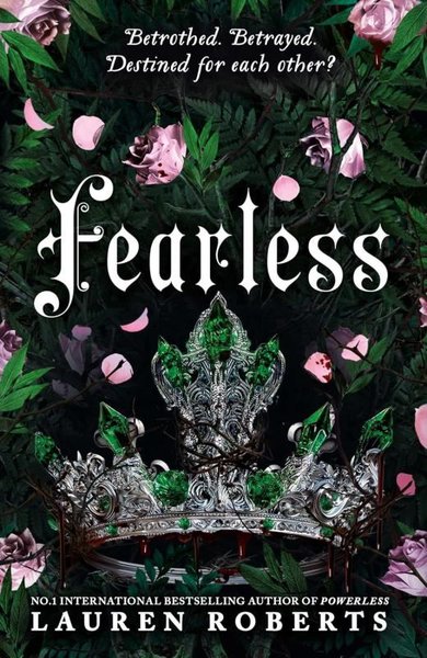 Fearless The epic conclusion to the trilogy taking the world by storm!