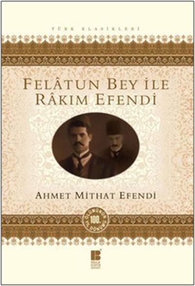 Felatun Bey İle Rakım Efendi