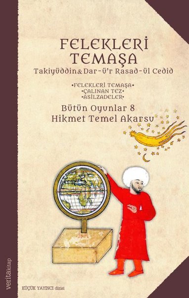 Felekleri Temaşa - Bütün Oyunlar 8