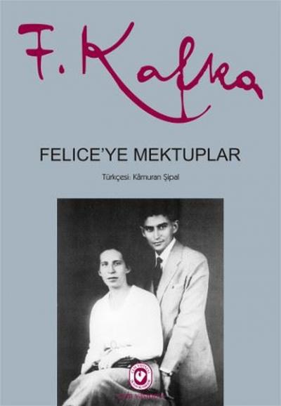 Felice'ye Mektuplar (2 Cilt Takım) (Ciltli) Franz Kafka