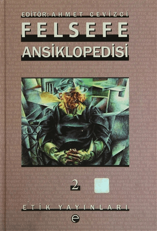 Felsefe Ansiklopedisi 2 (Ciltli)