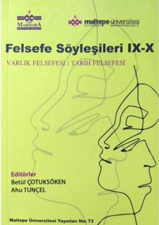 Felsefe Söyleşileri IX-X