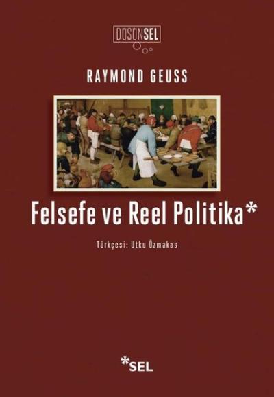 Felsefe ve Reel Politika