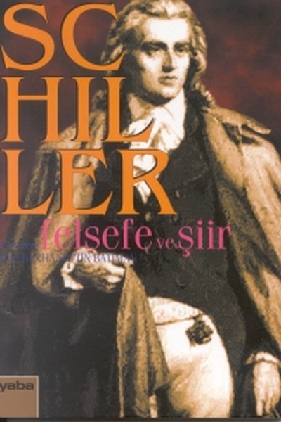 Felsefe ve Şiir %15 indirimli Friedrich Schiller