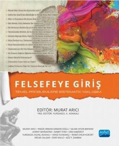 Felsefeye Giriş-Temel Problemlere Sistematik Yaklaşım