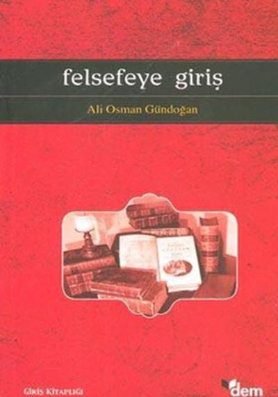 Felsefeye Giriş Ali Osman Gündoğan