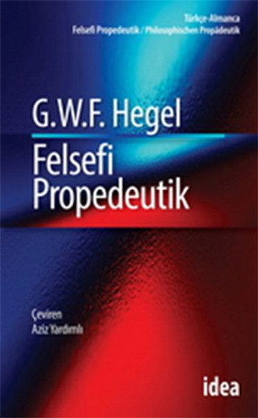 Felsefi Propedeutik %20 indirimli Georg Wilhelm Friedrich Hegel