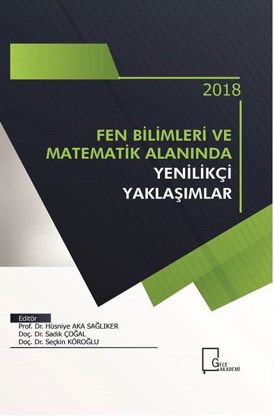 Fen Bilimleri ve Matematik Alanında Yenilikçi Yaklaşımlar Kollektif