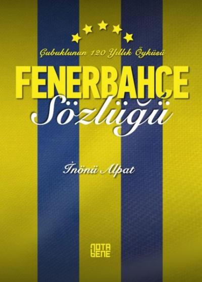 Fenerbahçe Sözlüğü İnönü Alpat