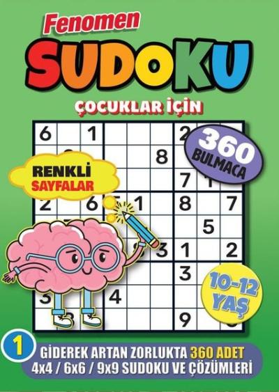 Fenomen Çocuklar İçin Sudoku 10 - 12 Yaş Kolektif