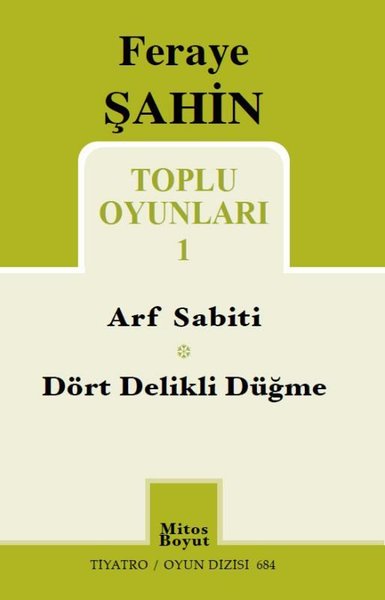 Feraye Şahin Toplu Oyunları - 1