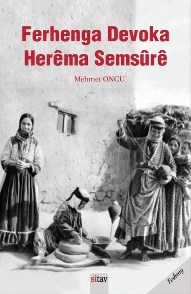 Ferhenga Devoka Herema Semsure Mehmet Oncu