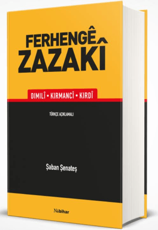 Ferhenge Zazaki - Dimili, Kirmanci, Kirdi (Ciltli)