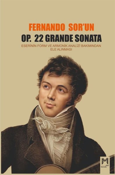 Fernando Sor'un Op.22 Grande Sonata Eserinin Form ve Armonik Analizi B