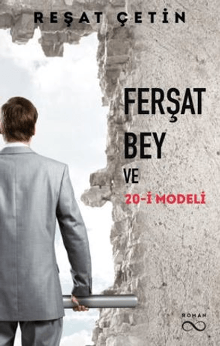 Ferşat Bey ve 20-İ Modeli