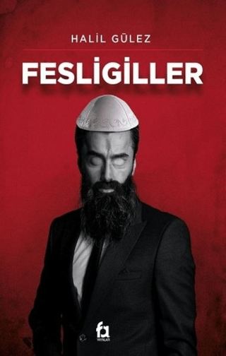 Fesligiller Halil Gülez