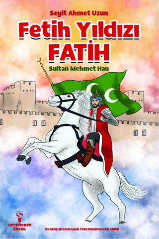 Fetih Yıldızı Fatih Sultan Mehmet Han