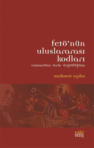 FETÖ'nün Uluslararası Kodları