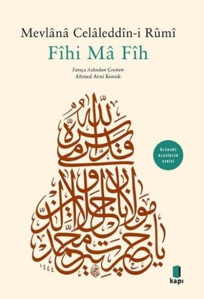 Fihi Ma Fih - Ölümsüz Klasikler Serisi Mevlana Celaleddin-i Rumi