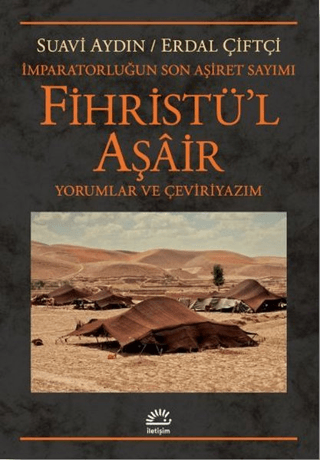Fihristü'l Aşair - İmparatorluğun Son Aşiret Sayımı