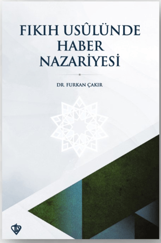 Fıkıh Usulünde Haber Nazariyesi