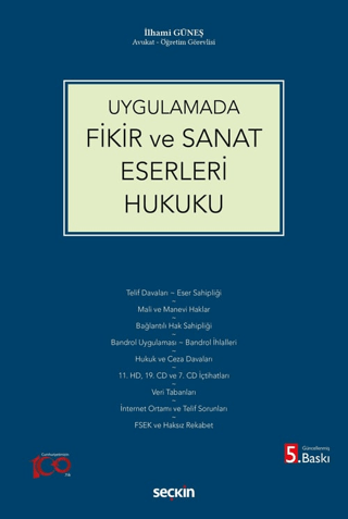 Fikir ve Sanat Eserleri Hukuku (Ciltli)