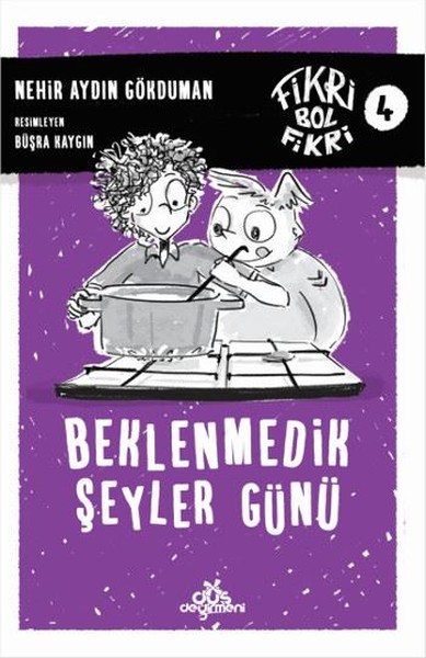 Fikri Bol Fikri 4-Beklenmedik Şeyler Günü Nehir Aydın Gökduman