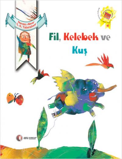 Fil Kelebek ve Kuş