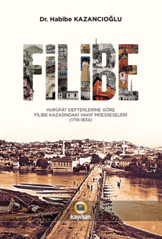 Filibe Habibe Kazancıoğlu