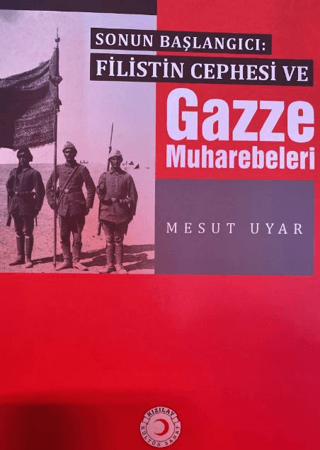 Filistin Cephesi ve Gazze Muharebeleri