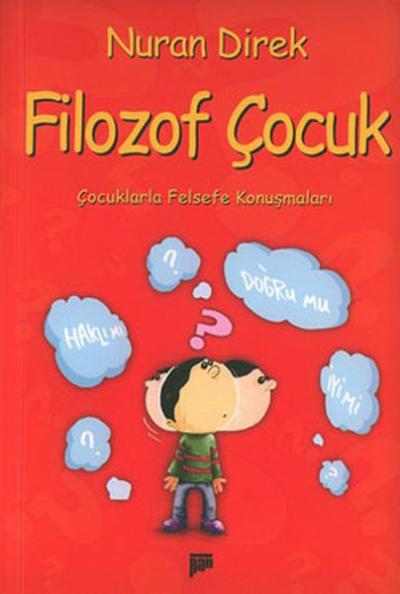 Filozof Çocuk %28 indirimli Nuran Direk
