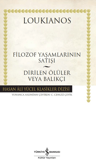 Filozof Yaşamlarının Satışı - Dirilen Ölüler veya Balıkçı Loukianos