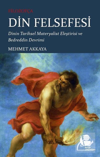 Filozofça Din Felsefesi Mehmet Akkaya