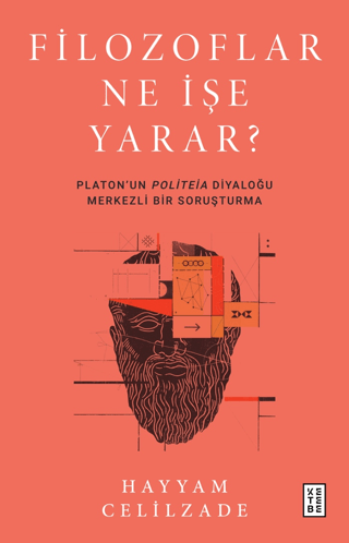 Filozoflar Ne İşe Yarar?