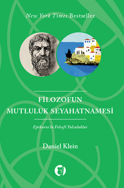 Filozofun Mutluluk Seyahatnamesi Epikuros'la Felsefi Yolculuklar